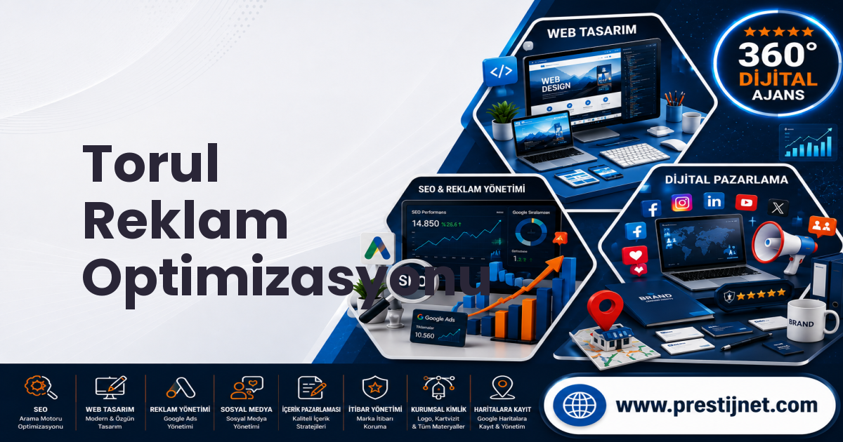 Torul Reklam Optimizasyonu