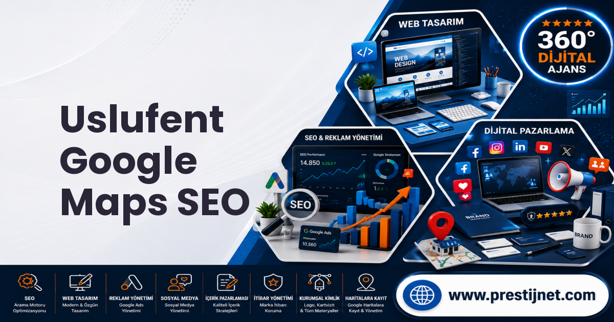 Uslufent Google Maps SEO