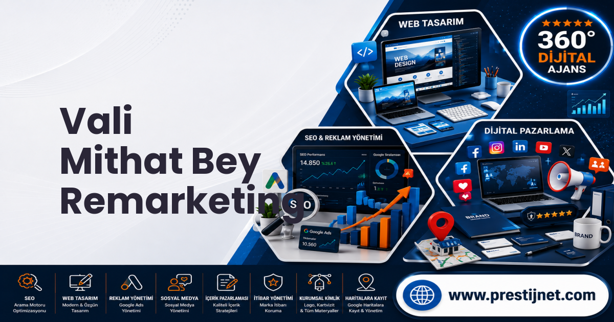 Vali Mithat Bey Remarketing