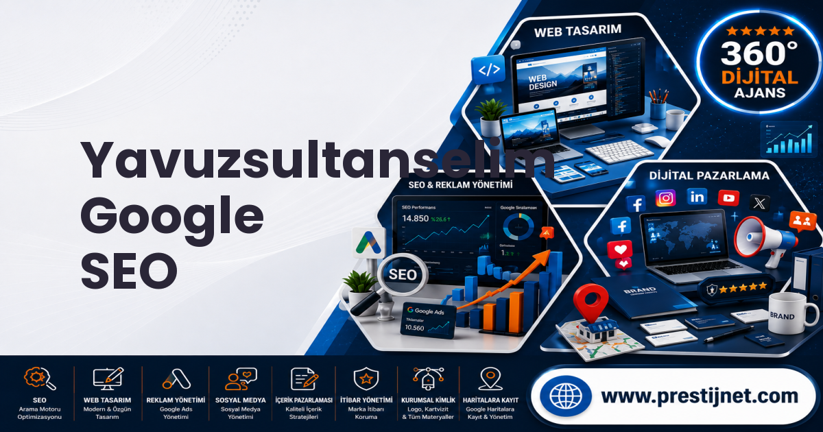 Yavuzsultanselim Google SEO
