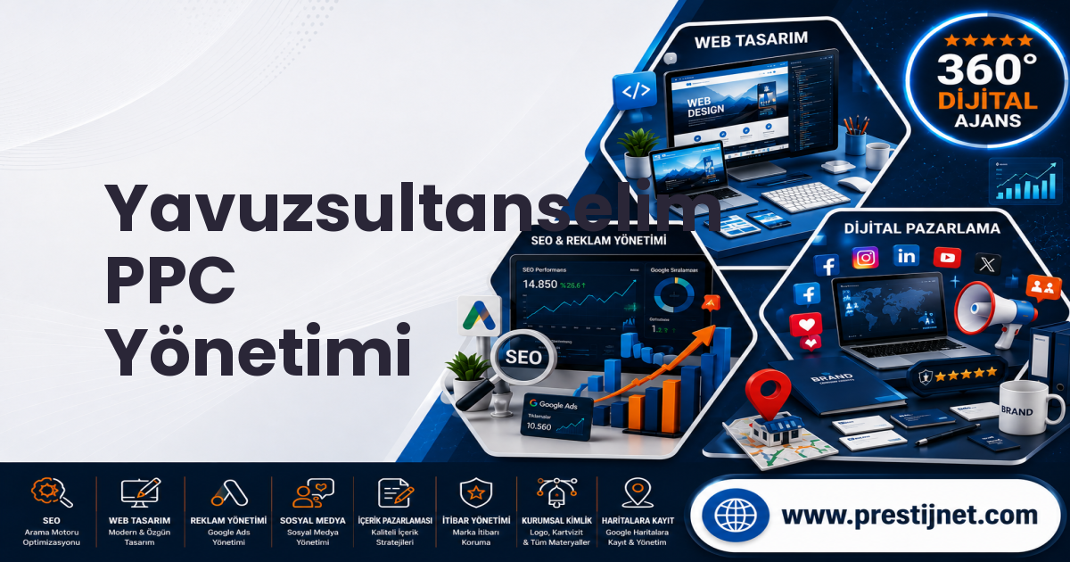 Yavuzsultanselim PPC Yönetimi