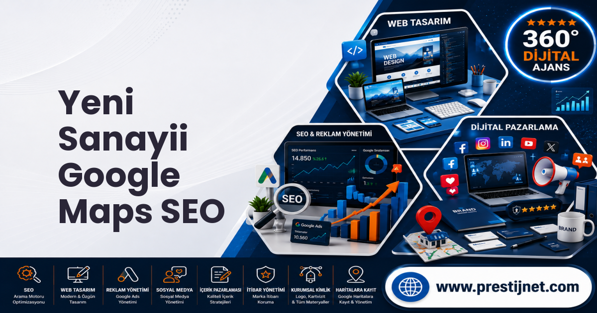 Yeni Sanayii Google Maps SEO
